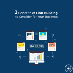 How else can link building benefit my business?