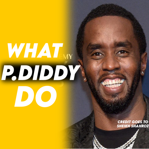 What did P Diddy do